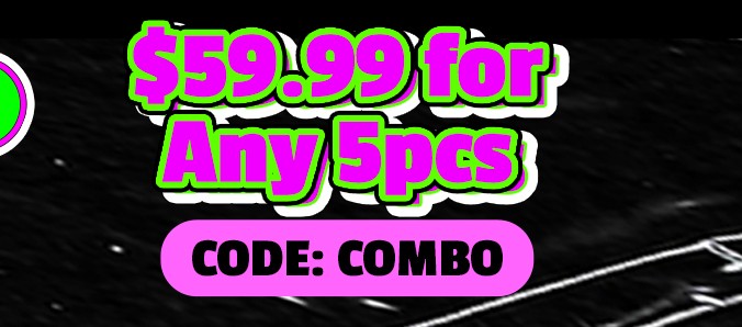 5 For $59.99 5 For $59.99